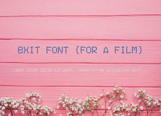 Exit font (for a film) example